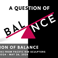 Sonoma County Art Beat: Museum of Sonoma County presents "A Question of Balance" through May 26, 2024 Pac Rim
