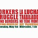 Workers Struggle Has No BordersGathering, Rally and March – April 25, 2019