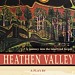 Heathen Valley – March 27, 2019