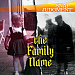 The Family Name on the Next Snap Judgment – Saturday at 10 am